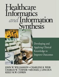 Produktbild: Healthcare Informatics and Information Synthesis