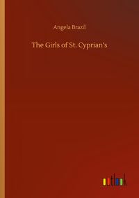 Produktbild: The Girls of St. Cyprian's