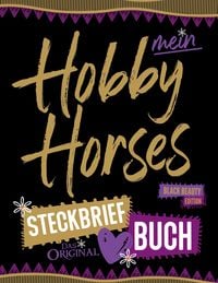 Produktbild: Hobby Horse Steckbrief Buch - Das Original - Black Beauty Edition