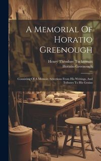 Produktbild: A Memorial Of Horatio Greenough