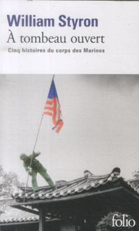 Produktbild: A tombeau ouvert : cinq histoires du corps des marines