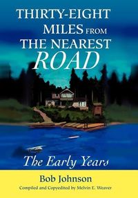 Produktbild: Thirty-Eight Miles from the Nearest Road
