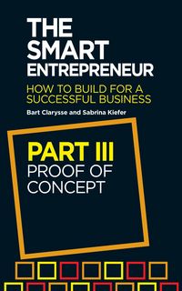Produktbild: The Smart Entrepreneur (Part III: Proof of concept)