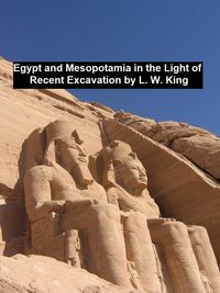 Produktbild: Egypt and Mesopotamia in the Light of Recent Excavation
