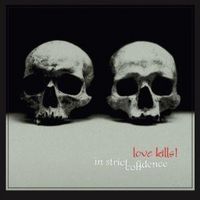 Produktbild: In Strict Confidence: Love Kills!