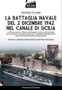 Produktbild: La battaglia navale del 2 dicembre 1942 nel canale di Sicilia