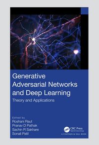 Produktbild: Generative Adversarial Networks and Deep Learning