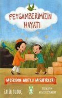 Produktbild: Mescidin Mutlu Misafirleri - Peygamberimizin Hayati 7