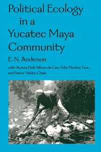 Produktbild: Political Ecology in a Yucatec Maya Community