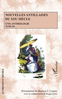 Produktbild: Nouvelles antillaises du XIXe si&egrave;cle