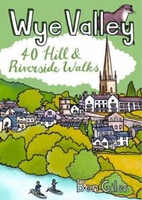 Produktbild: Wye Valley - 40 Hill and Riverside walks