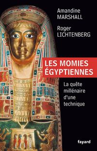 Produktbild: Les momies &eacute;gyptiennes