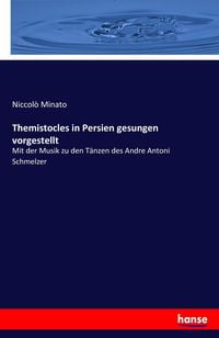 Produktbild: Themistocles in Persien gesungen vorgestellt