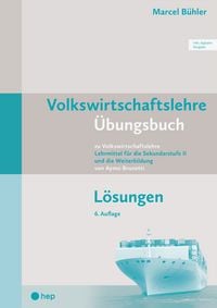 Produktbild: Volkswirtschaftslehre &Uuml;bungsbuch L&ouml;sungen (Print inkl. digitaler Ausgabe)