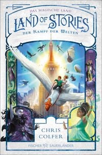 Produktbild: Land of Stories: Das magische Land &ndash; Der Kampf der Welten