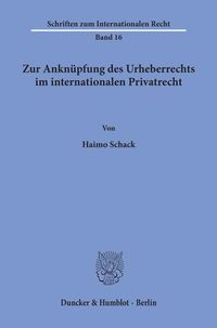 Produktbild: Zur Ankn&uuml;pfung des Urheberrechts im internationalen Privatrecht.
