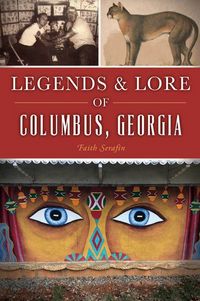 Produktbild: Legends & Lore of Columbus, Georgia