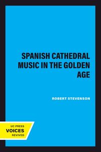 Produktbild: Spanish Cathedral Music in the Golden Age