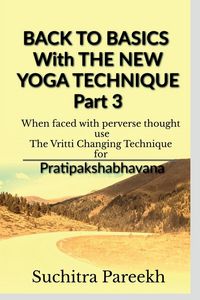 Produktbild: Back to Basics with New Yoga Technique Part 3