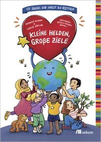 Produktbild: Kleine Helden, gro&szlig;e Ziele