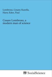 Produktbild: Cesare Lombroso, a modern man of science