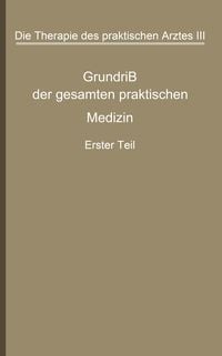 Produktbild: Die Therapie des praktischen Arztes