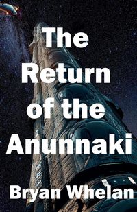 Produktbild: The Return of the Anunnaki