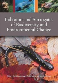 Produktbild: Indicators and Surrogates of Biodiversity and Environmental Change