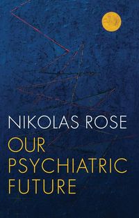 Produktbild: Our Psychiatric Future