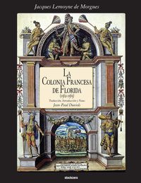 Produktbild: La Colonia Francesa de Florida (1562-1565)