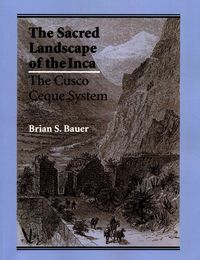 Produktbild: The Sacred Landscape of the Inca