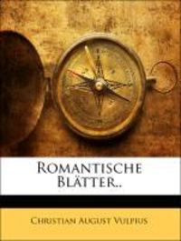 Produktbild: Vulpius, C: Ger-Romantische Bltter