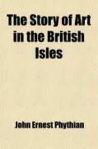 Produktbild: The Story of Art in the British Isles
