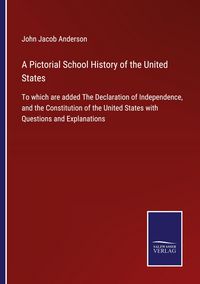 Produktbild: A Pictorial School History of the United States