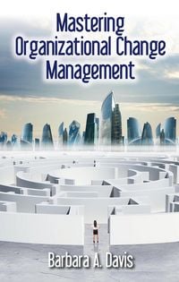 Produktbild: Mastering Organizational Change Management