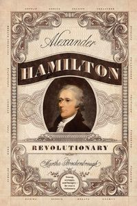 Produktbild: Alexander Hamilton, Revolutionary