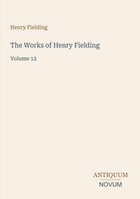 Produktbild: The Works of Henry Fielding