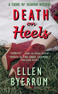 Produktbild: Death on Heels (The Crime of Fashion Mysteries, #8)
