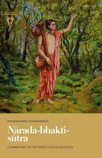 Produktbild: N&iquest;rada-bhakti-s&iquest;tra: Commentary on the Perfection of Devotion