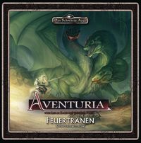 Aventuria - Monstererweiterung Feuertränen Lukas Zach