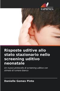 Produktbild: Risposte uditive allo stato stazionario nello screening uditivo neonatale