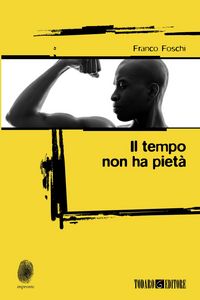 Produktbild: Il tempo non ha piet&agrave;