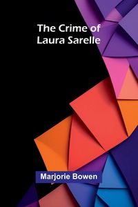 Produktbild: The Crime Of Laura Sarelle
