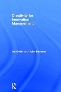 Produktbild: Bessant, J: Creativity for Innovation Management
