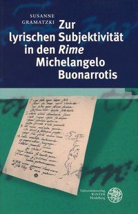 Produktbild: Zur lyrischen Subjektivit&auml;t in den 'Rime' Michelangelo Buonarrotis