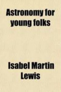 Produktbild: Astronomy for Young Folks