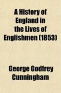 Produktbild: A History of England in the Lives of Englishmen (Volume 3)