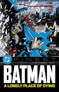 Produktbild: DC Finest: Batman: A Lonely Place of Dying