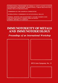 Produktbild: Immunotoxicity of Metals and Immunotoxicology
