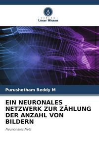 Produktbild: Ein Neuronales Netzwerk Zur Z&auml;hlung der Anzahl von Bildern